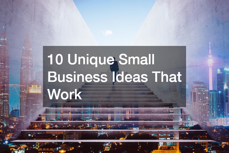 10 Unique Small Business Ideas That Work